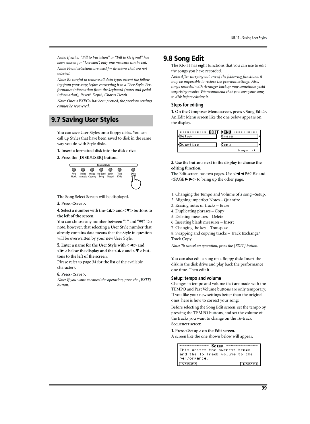 Roland KR-11 Saving User Styles, Song Edit, Steps for editing, Setup tempo and volume, Press Setup on the Edit screen 