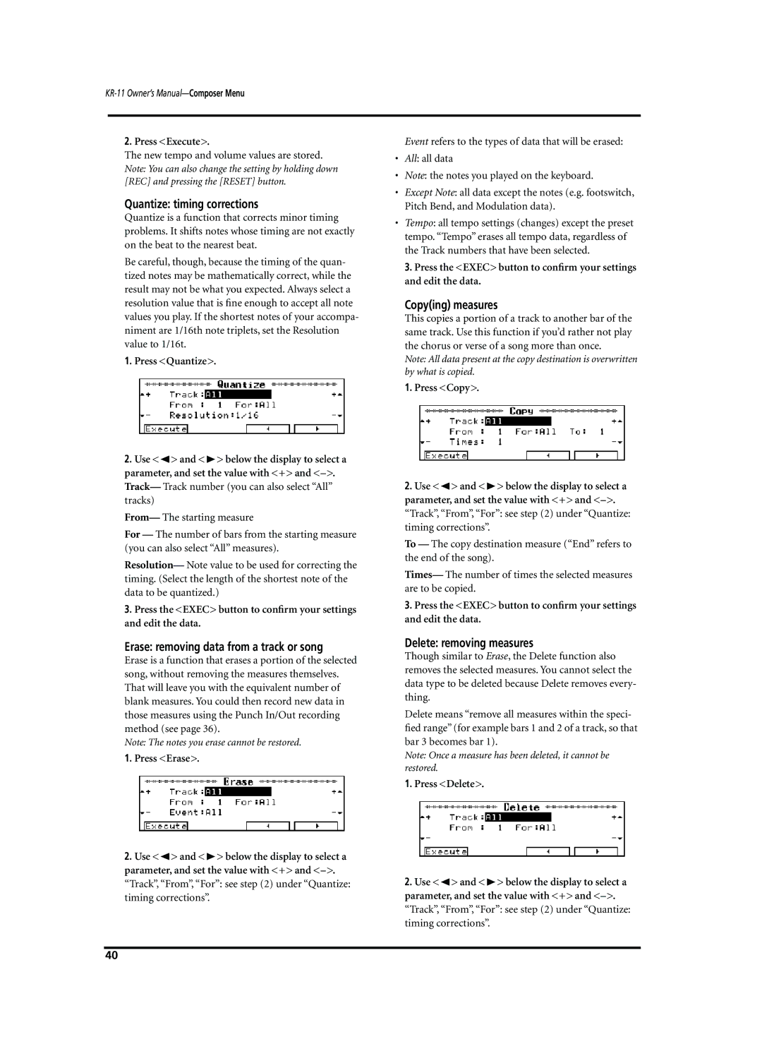 Roland KR-11 Quantize timing corrections, Erase removing data from a track or song, Copying measures, Press Execute 