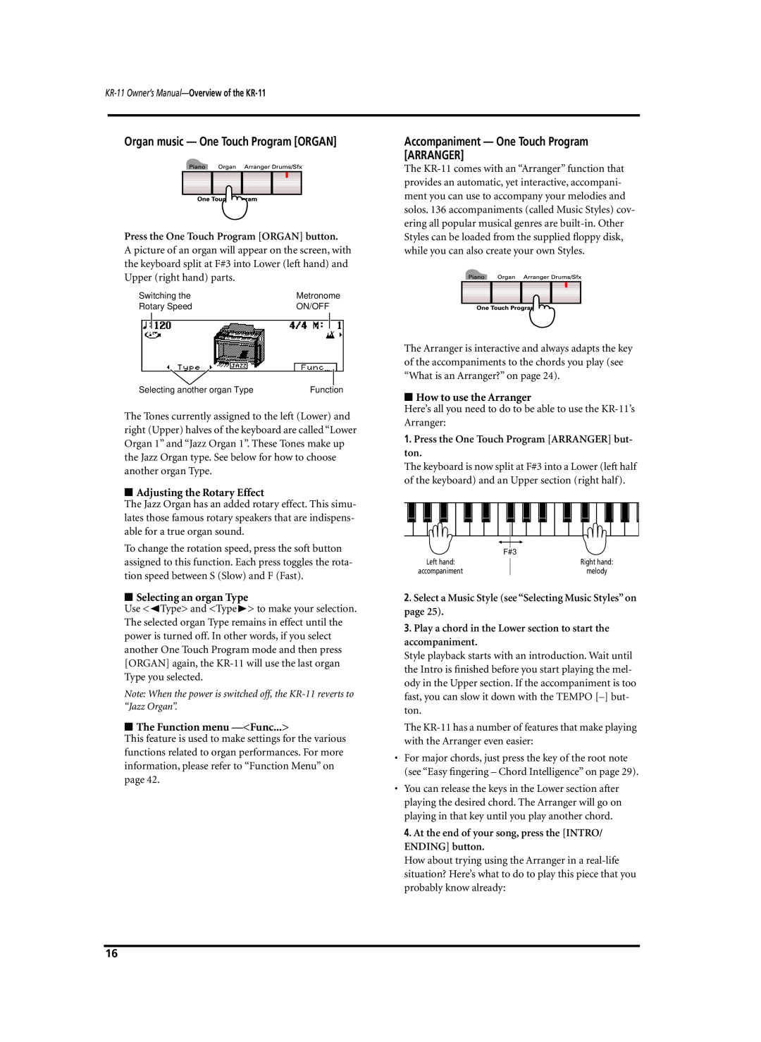 Roland KR-11 owner manual Accompaniment - One Touch Program ARRANGER, Organ music - One Touch Program ORGAN 