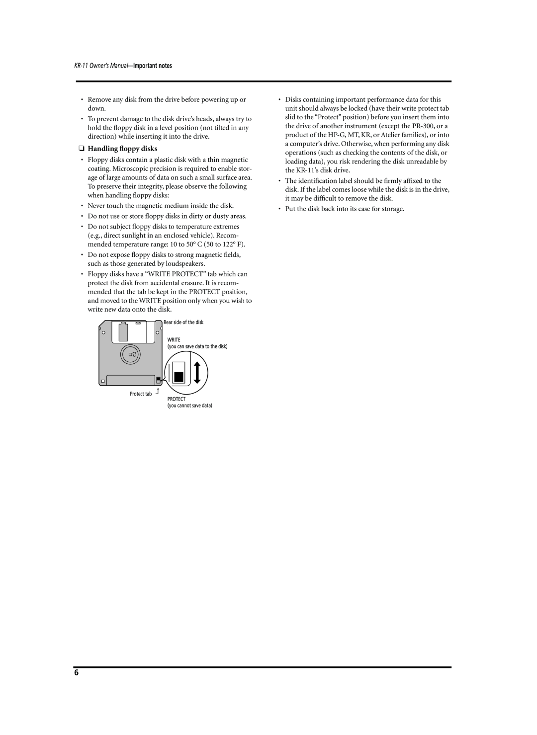 Roland owner manual Handling ﬂoppy disks, KR-11 Owner’s Manual-Important notes 