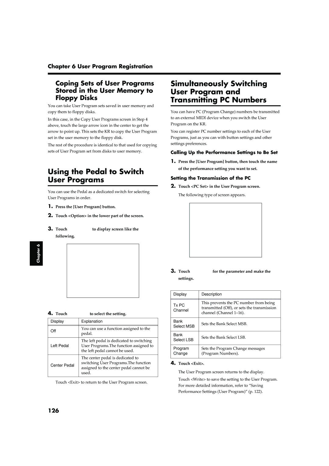 Roland KR-17, KR-15 owner manual Using the Pedal to Switch User Programs, 126, Calling Up the Performance Settings to Be Set 