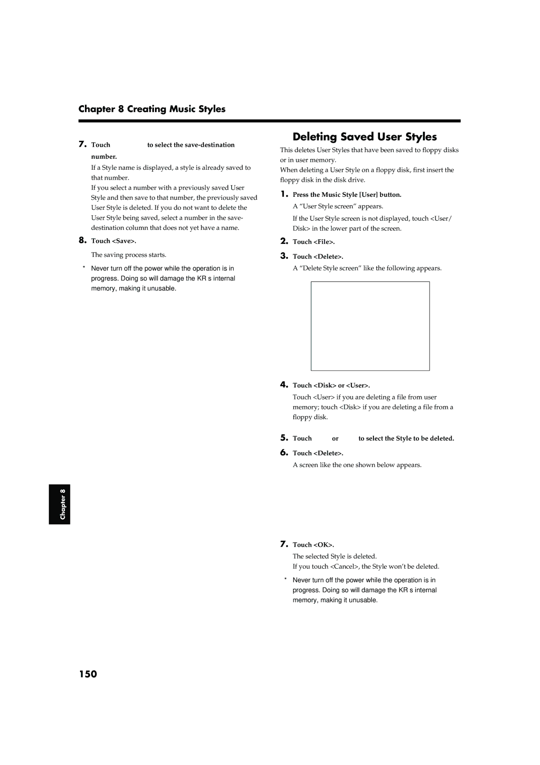 Roland KR-17, KR-15 Deleting Saved User Styles, 150, Touch to select the save-destination number, Touch File Touch Delete 