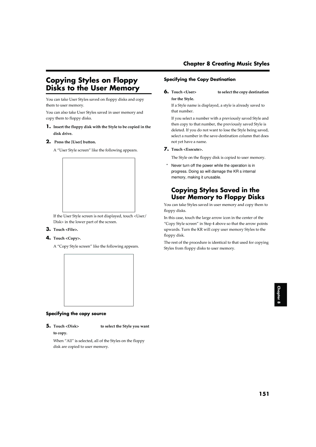 Roland KR-15 Copying Styles on Floppy Disks to the User Memory, Copying Styles Saved User Memory to Floppy Disks, 151 