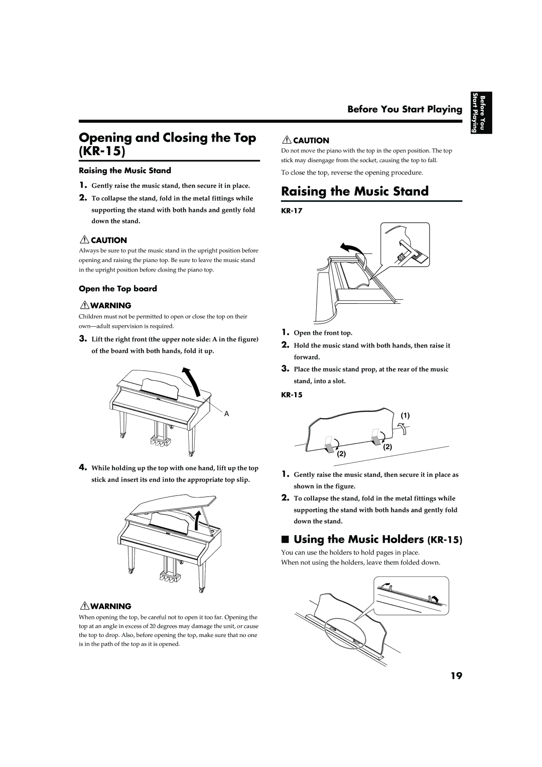 Roland KR-17 owner manual Opening and Closing the Top KR-15, Raising the Music Stand, Using the Music Holders KR-15 