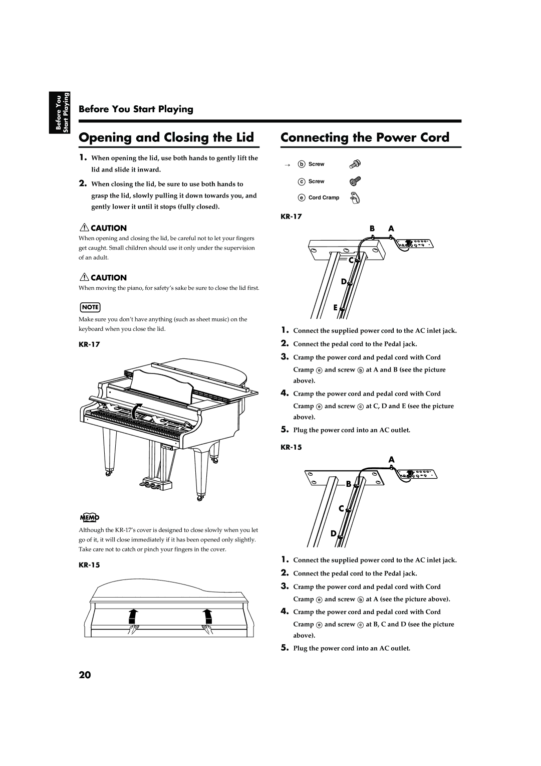 Roland KR-17, KR-15 owner manual Opening and Closing the Lid, Connecting the Power Cord 