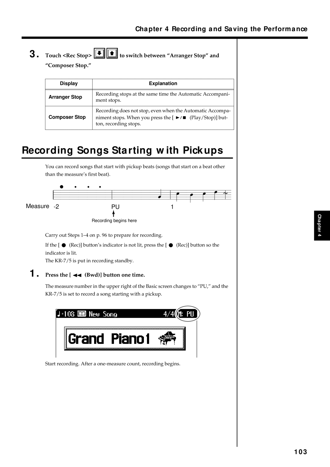 Roland KR7/5 Recording Songs Starting with Pickups, 103, Press the Bwd button one time, Display Explanation Arranger Stop 