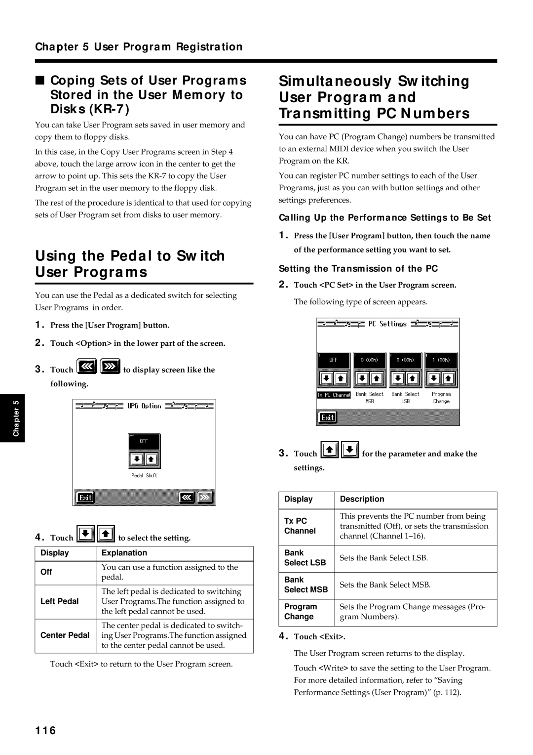 Roland KR7/5 owner manual Using the Pedal to Switch User Programs, 116, Calling Up the Performance Settings to Be Set 