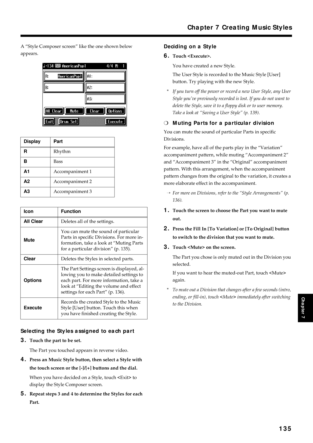 Roland KR7/5 owner manual Creating Music Styles, 135, Deciding on a Style, Muting Parts for a particular division 