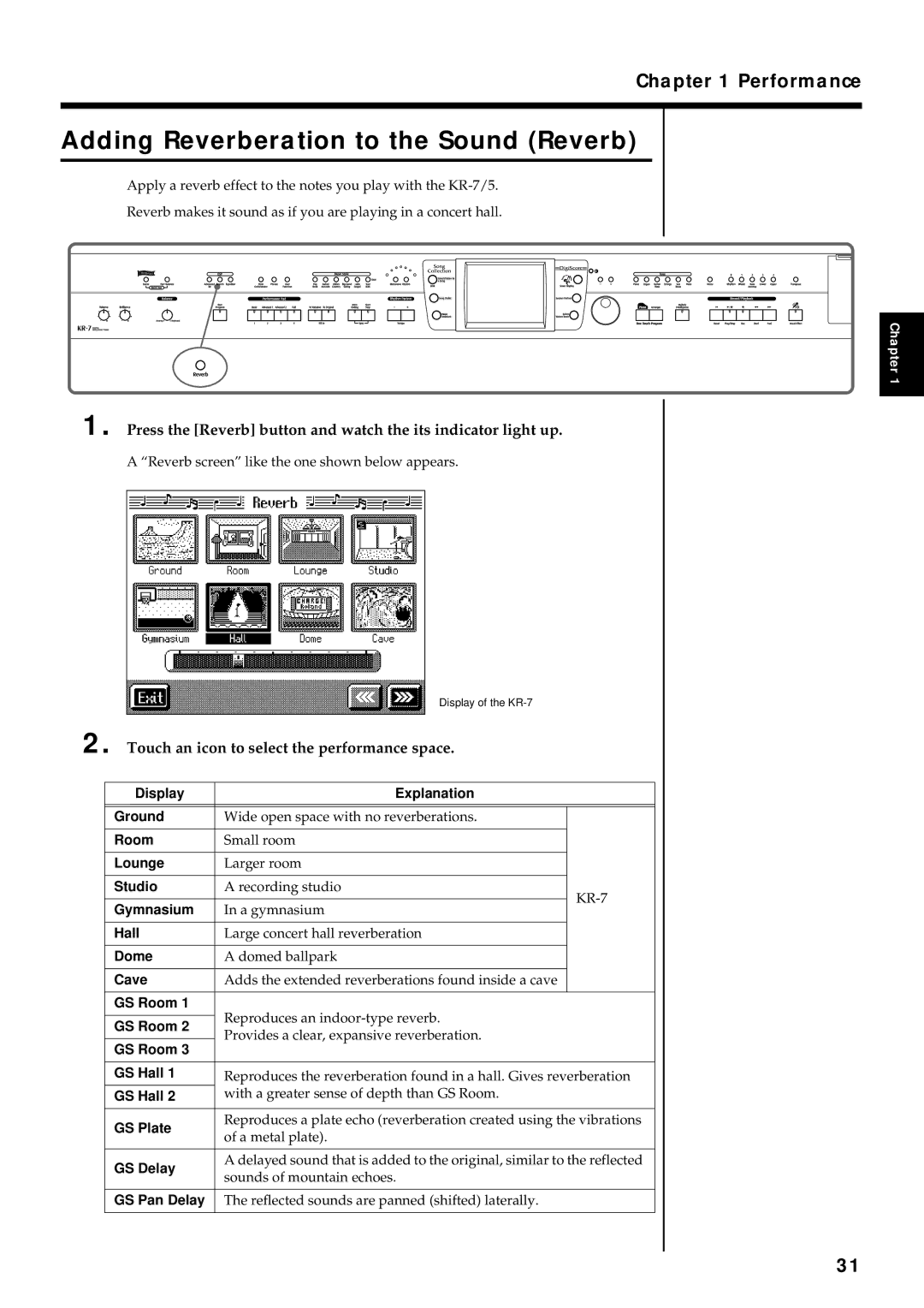 Roland KR7/5 owner manual Adding Reverberation to the Sound Reverb, Touch an icon to select the performance space 