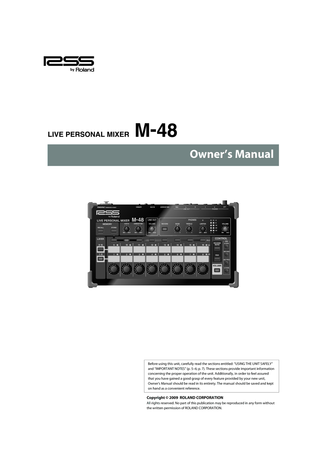 Roland M-48 owner manual Copyright 2009 Roland Corporation 