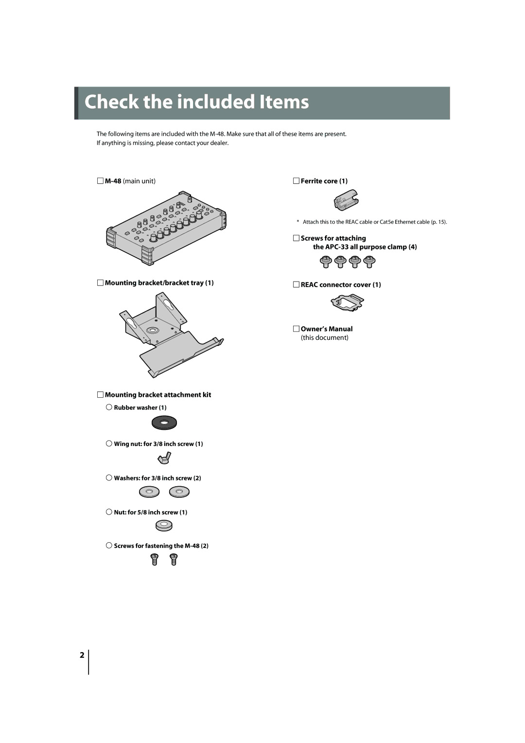 Roland M-48 owner manual Check the included Items, Ferrite core 