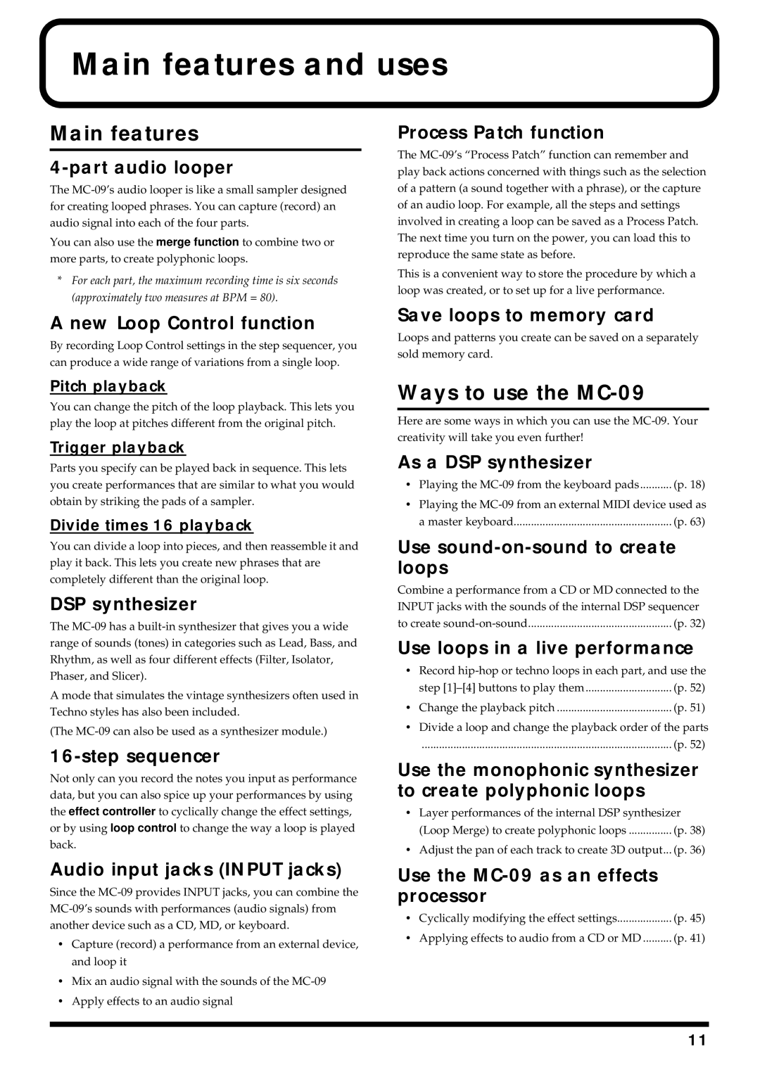 Roland owner manual Main features and uses, Ways to use the MC-09 