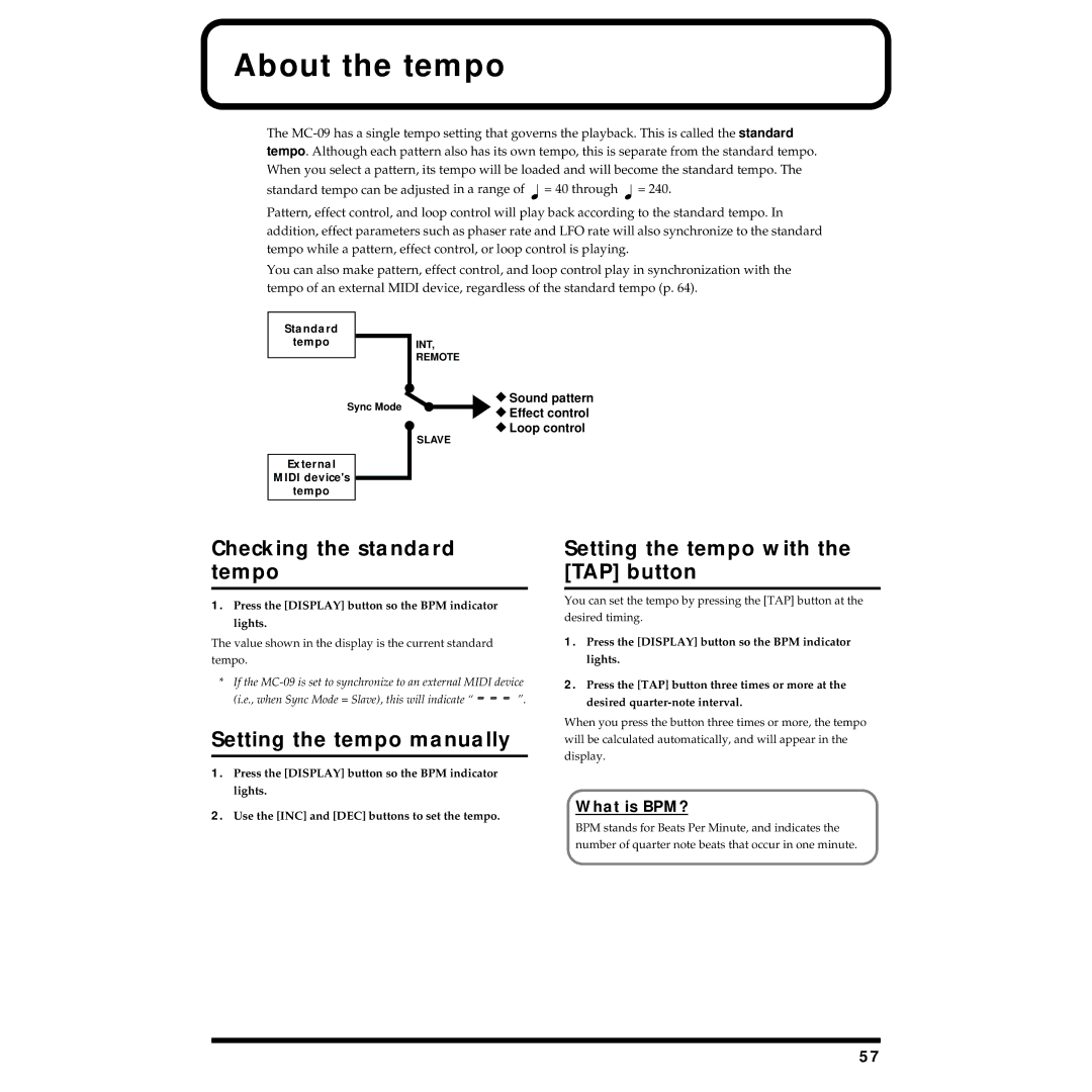 Roland MC-09 owner manual About the tempo, Checking the standard tempo, Setting the tempo manually 