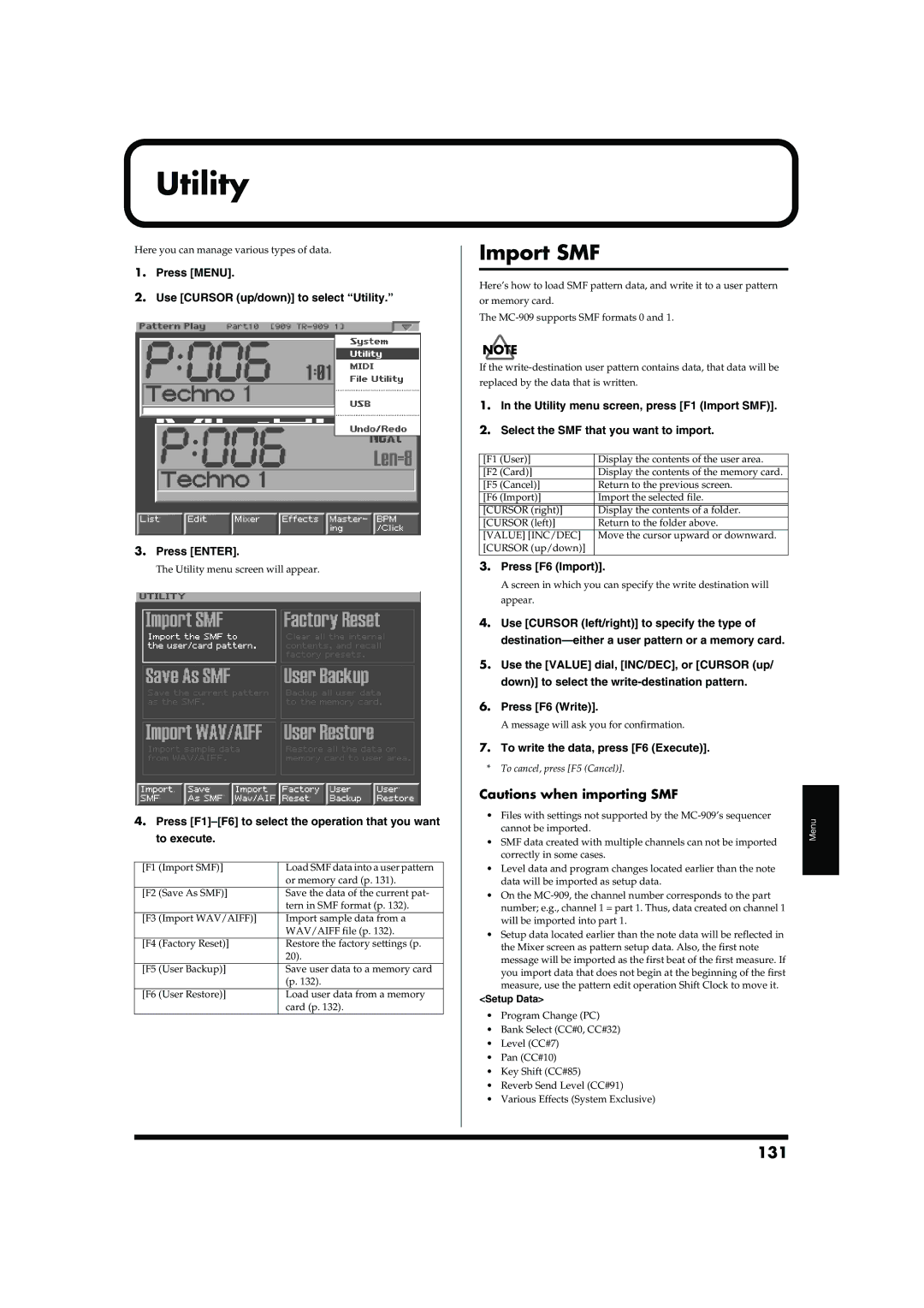 Roland MC-909 Import SMF, 131, Press Menu Use Cursor up/down to select Utility Press Enter, Press F6 Import 