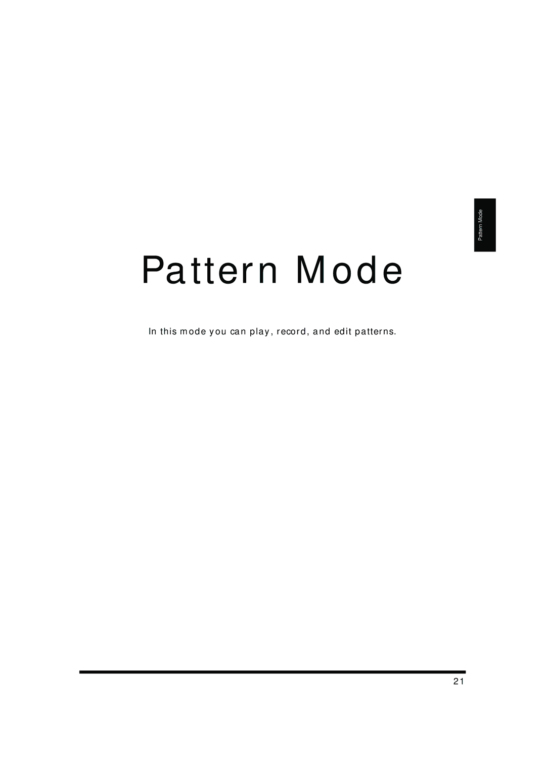 Roland MC-909 owner manual Pattern Mode, This mode you can play, record, and edit patterns 