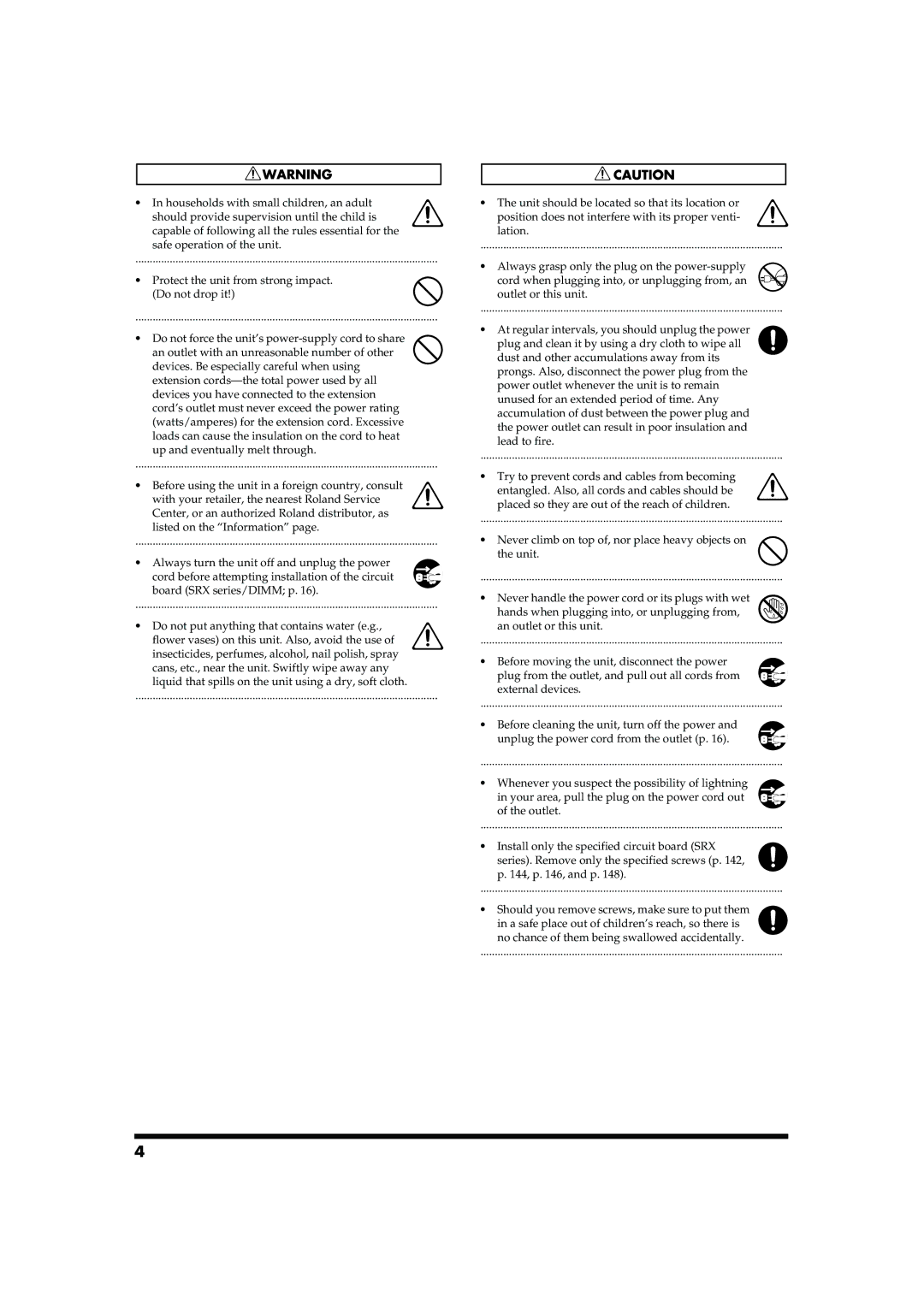 Roland MC-909 owner manual Protect the unit from strong impact. Do not drop it 