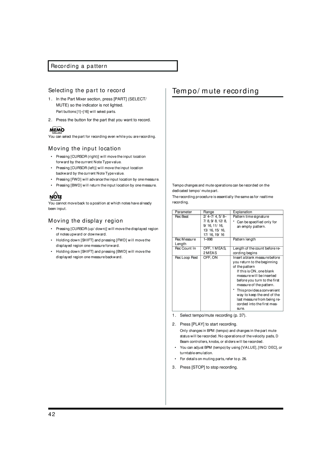 Roland MC-909 Tempo/mute recording, Recording a pattern Selecting the part to record, Moving the input location 