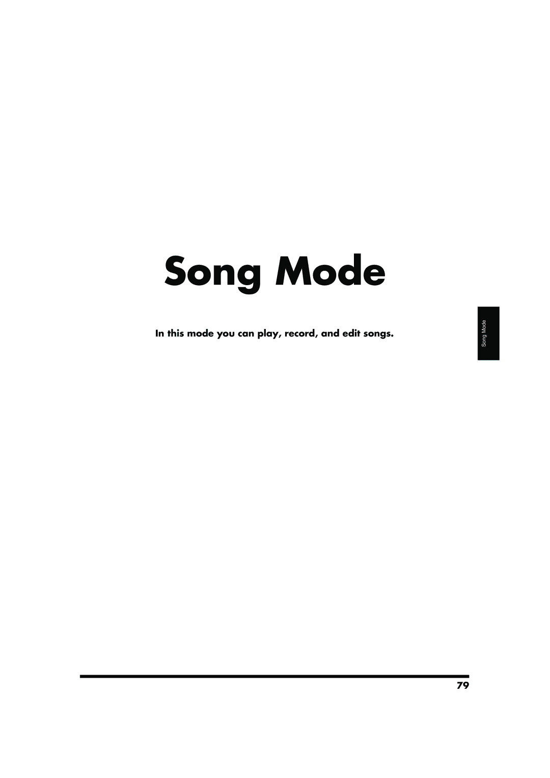 Roland MC-909 owner manual Song Mode, This mode you can play, record, and edit songs 