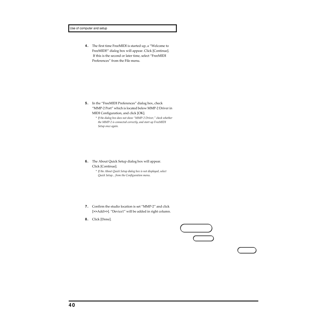 Roland MMP-2 owner manual About Quick Setup dialog box will appear. Click Continue 