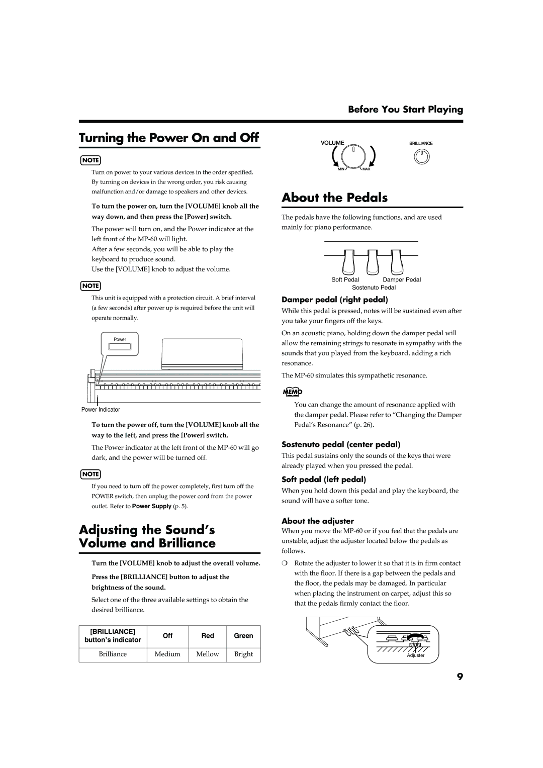 Roland MP-60 owner manual Turning the Power On and Off, Adjusting the Sound’s Volume and Brilliance, About the Pedals 