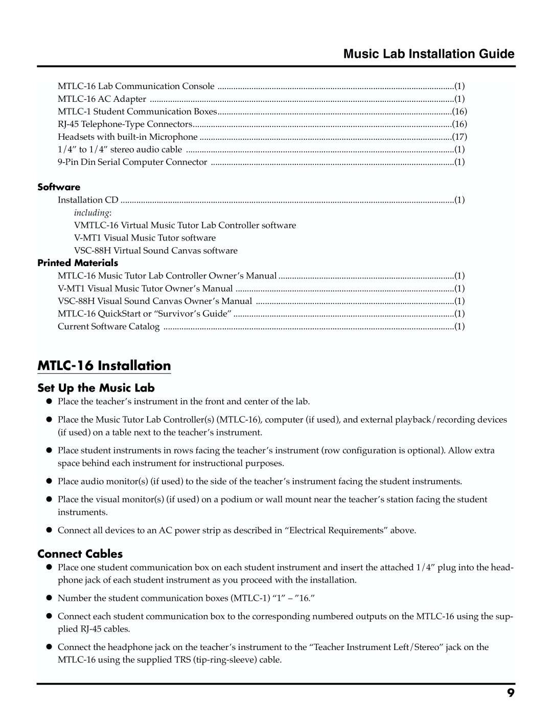 Roland owner manual MTLC-16 Installation, Set Up the Music Lab, Connect Cables, Software, Printed Materials 