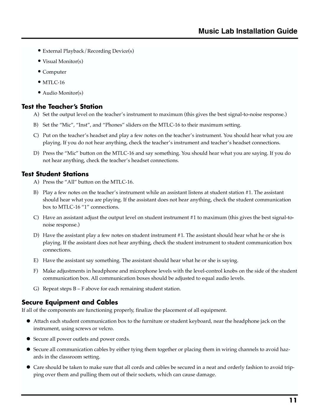 Roland MTLC-16 owner manual Test the Teacher’s Station, Test Student Stations, Secure Equipment and Cables 