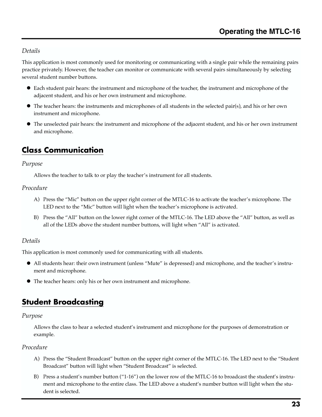 Roland MTLC-16 owner manual Class Communication, Student Broadcasting 