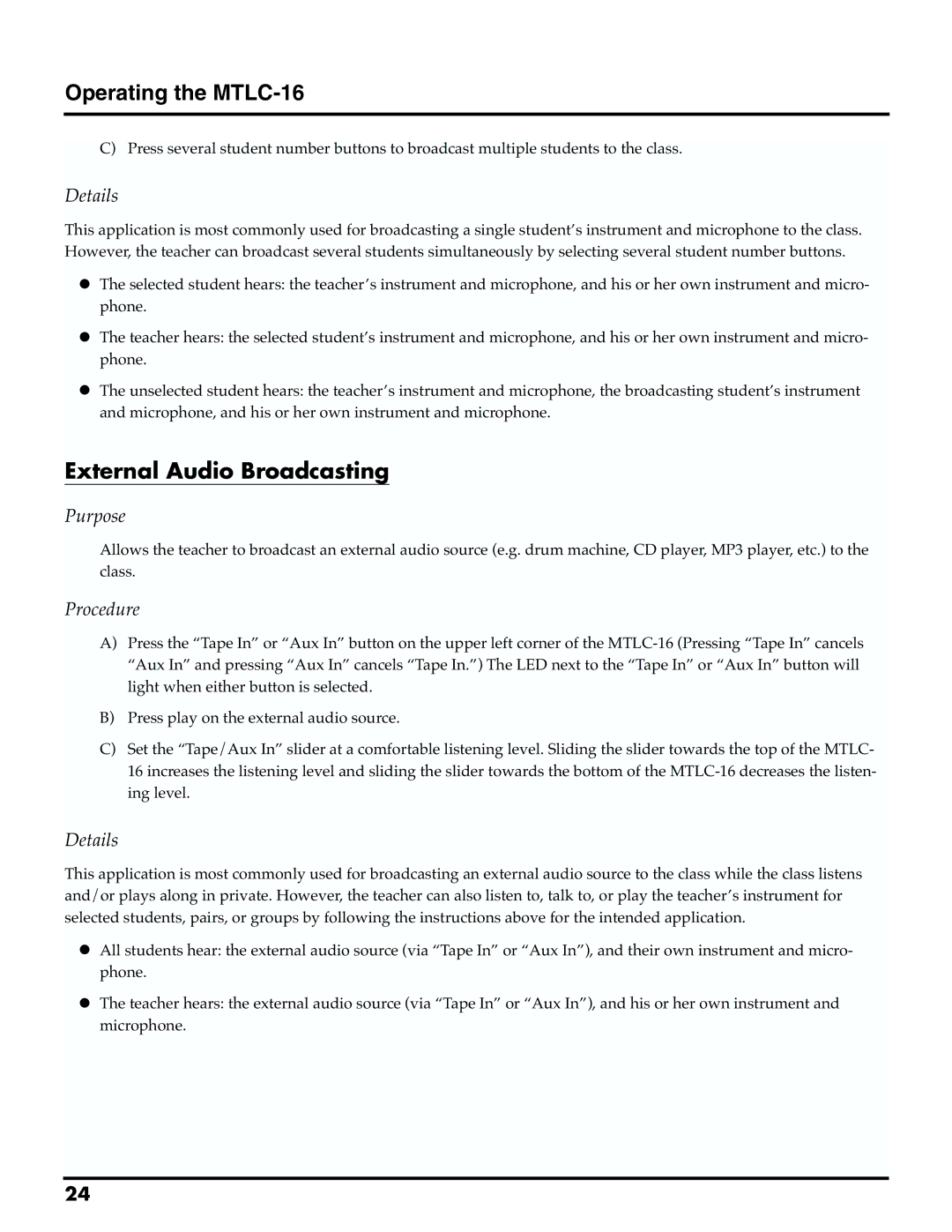 Roland MTLC-16 owner manual External Audio Broadcasting 