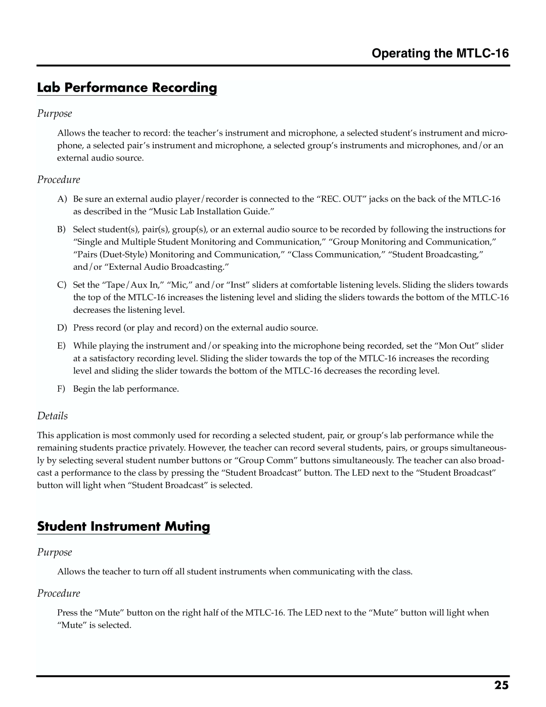 Roland owner manual Operating the MTLC-16 Lab Performance Recording, Student Instrument Muting 