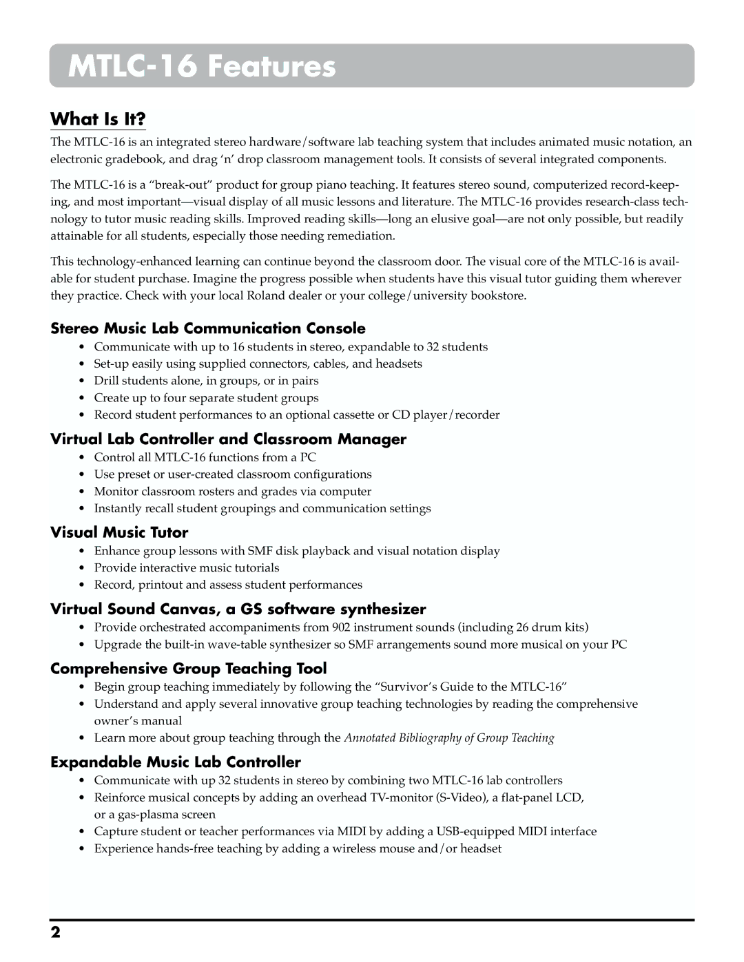 Roland owner manual MTLC-16 Features, What Is It? 