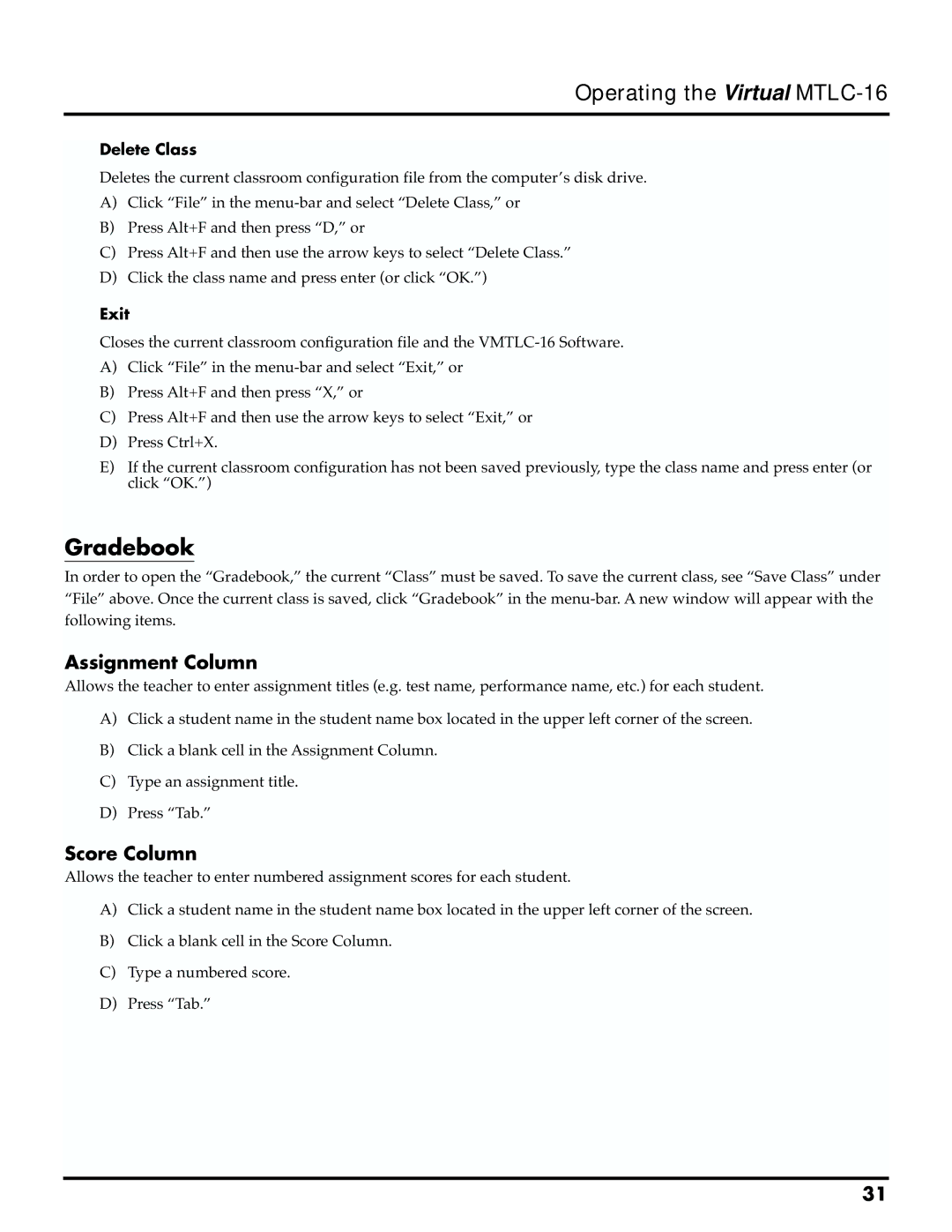 Roland MTLC-16 owner manual Gradebook, Assignment Column, Score Column, Delete Class, Exit 