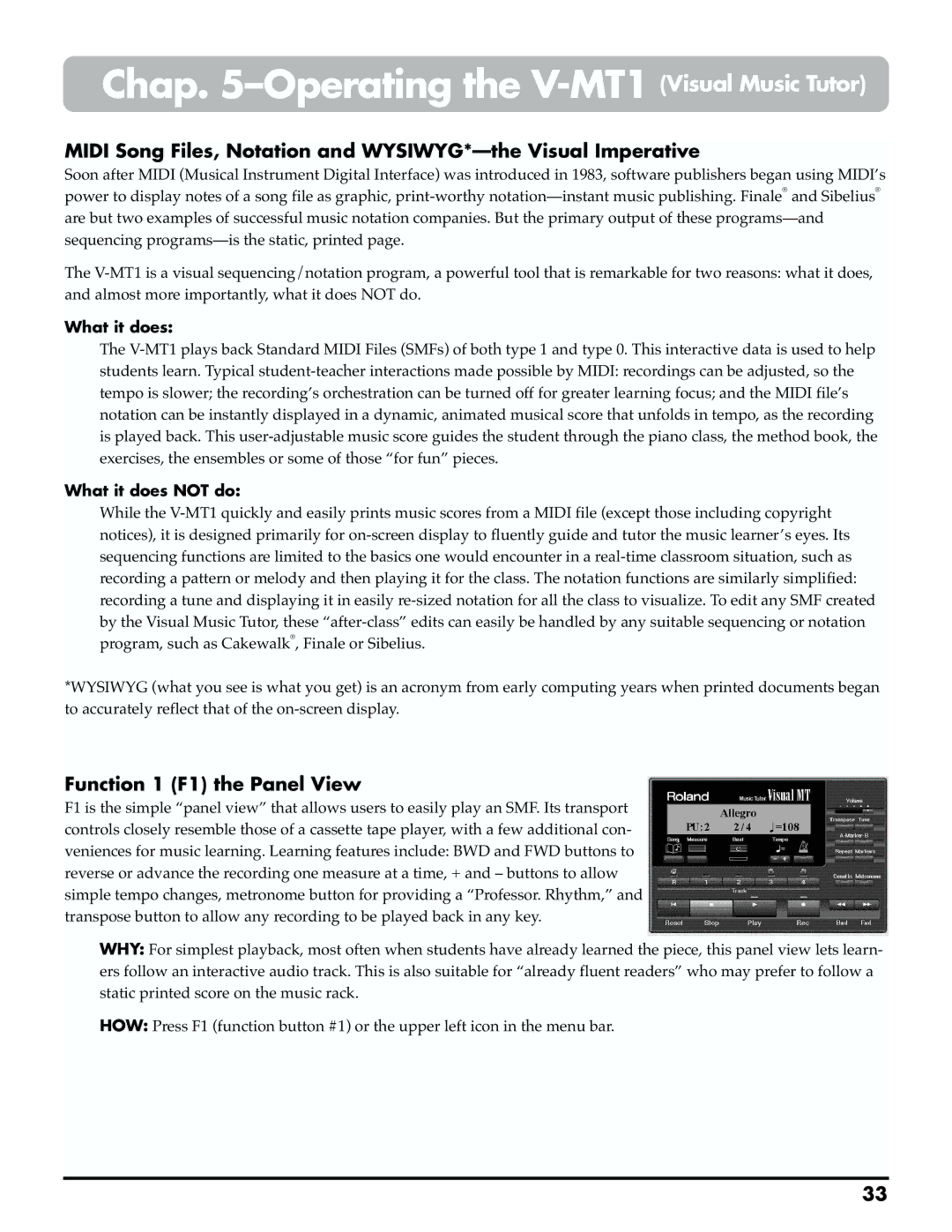 Roland MTLC-16 owner manual Chap -Operating the V-MT1 Visual Music Tutor, Function 1 F1 the Panel View, What it does 