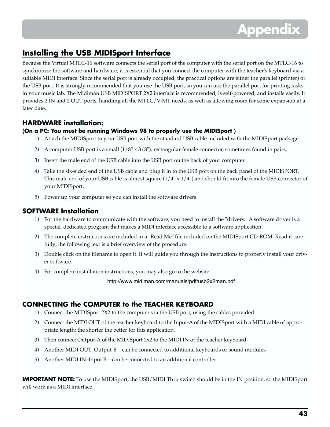 Roland MTLC-16 owner manual Appendix, Installing the USB MIDISport Interface, Hardware installation, Software Installation 