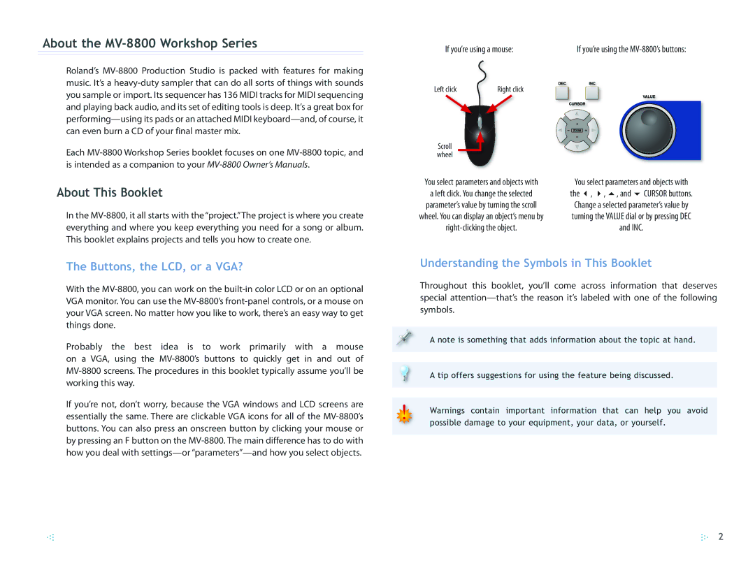 Roland manual About the MV-8800 Workshop Series, About This Booklet, Buttons, the LCD, or a VGA? 