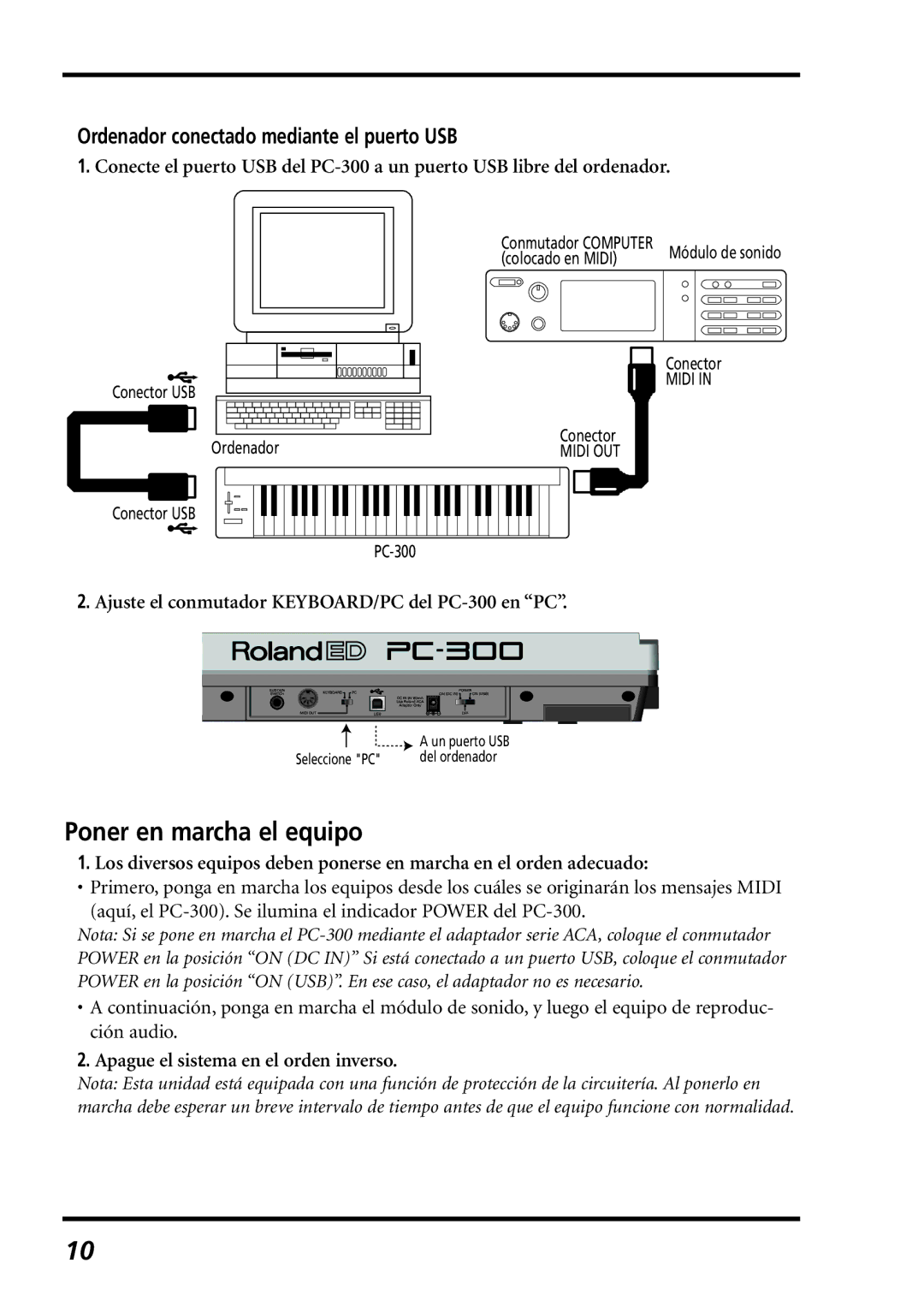 Roland PC-300 owner manual Poner en marcha el equipo, Ordenador conectado mediante el puerto USB 