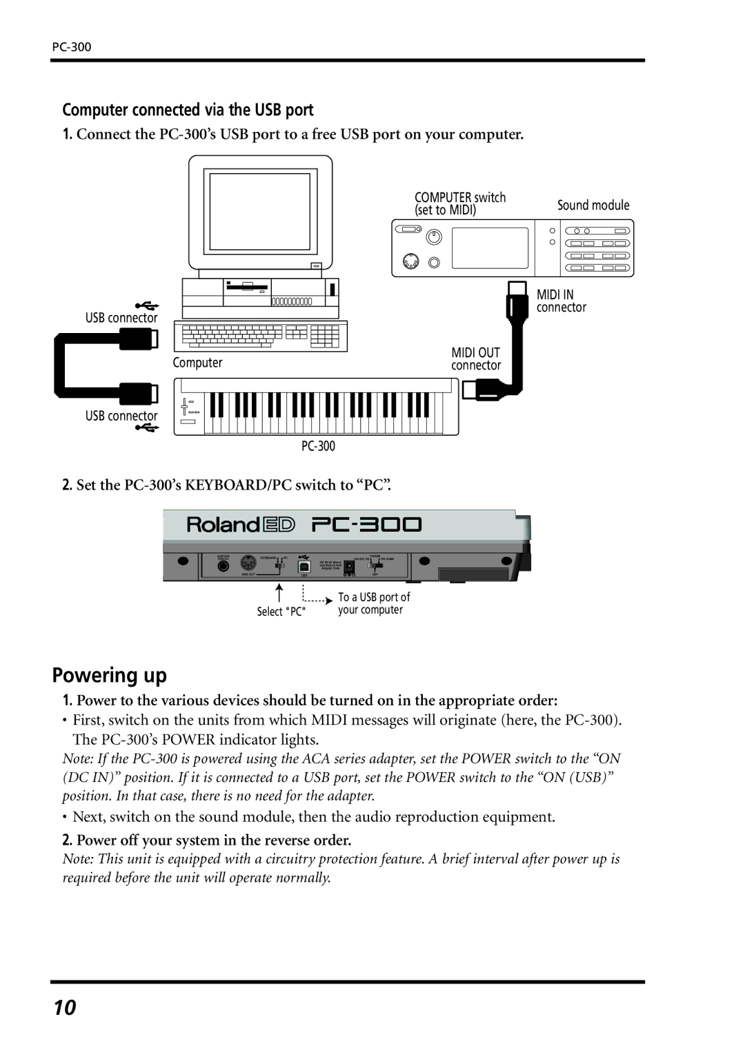 Roland PC-300 owner manual Powering up, Computer connected via the USB port 