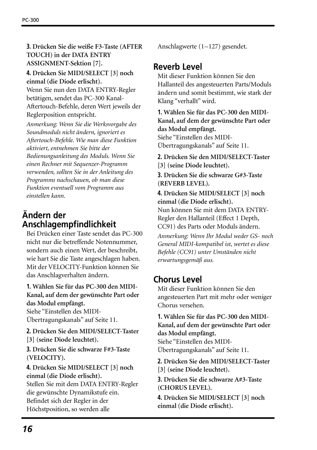 Roland PC-300 owner manual Ändern der Anschlagempfindlichkeit, Anschlagwerte 1~127 gesendet 