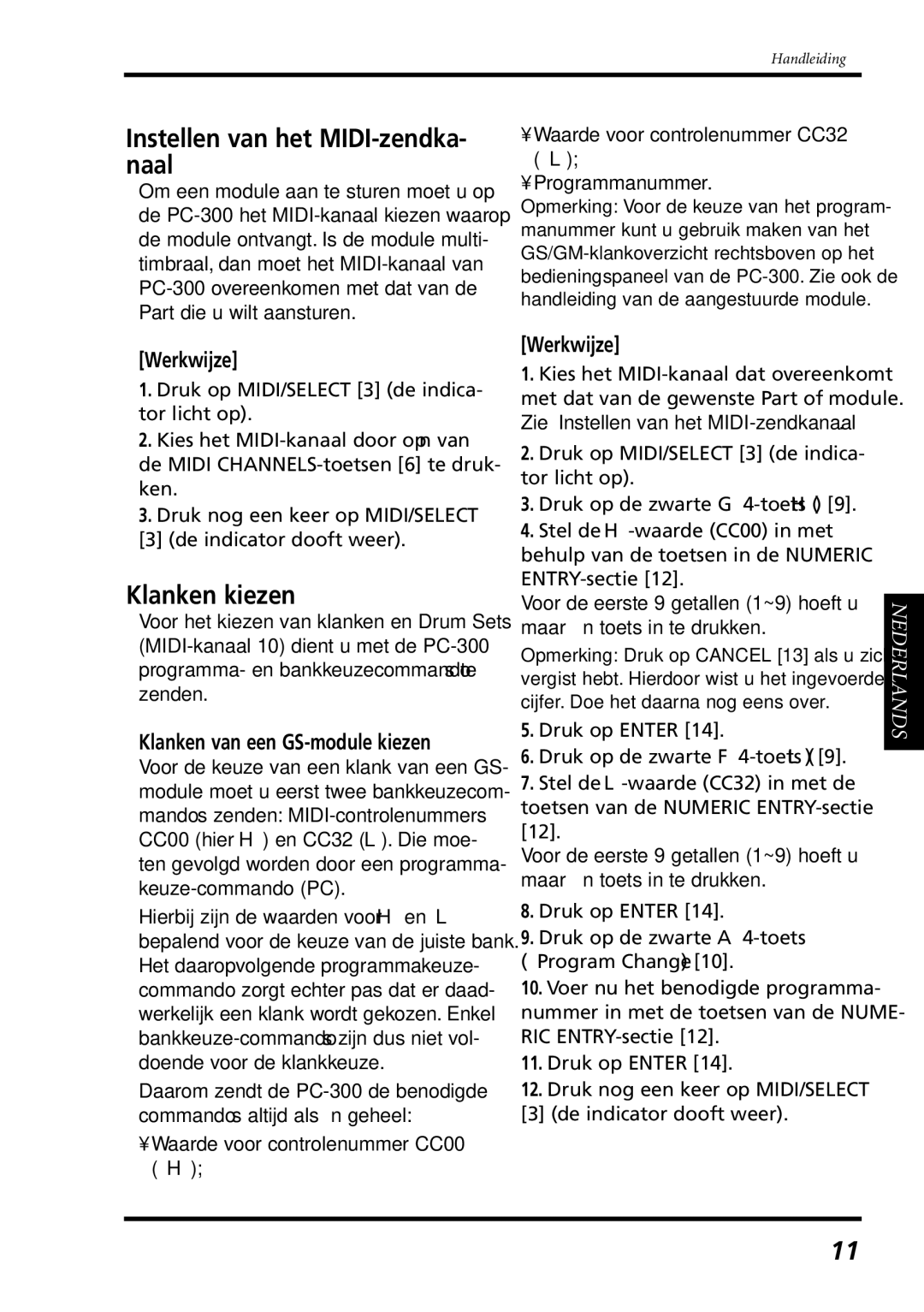 Roland PC-300 owner manual Instellen van het MIDI-zendka- naal, Klanken kiezen, Werkwijze, Klanken van een GS-module kiezen 