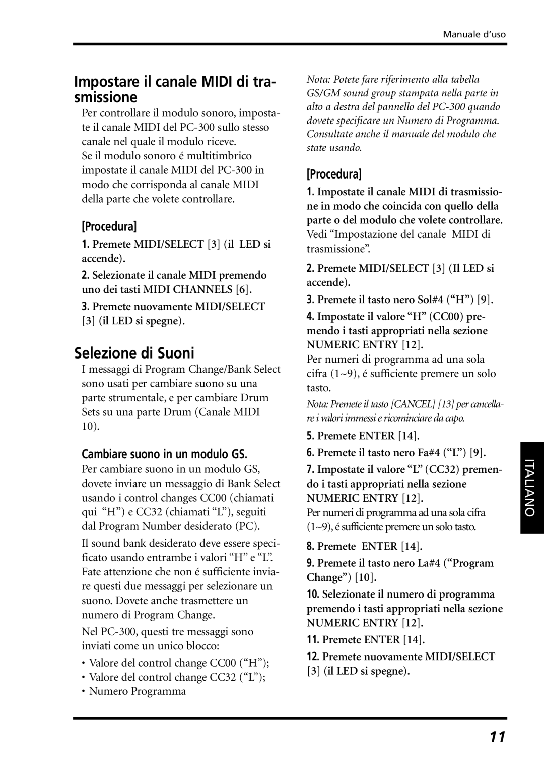 Roland PC-300 Impostare il canale Midi di tra- smissione, Selezione di Suoni, Procedura, Cambiare suono in un modulo GS 