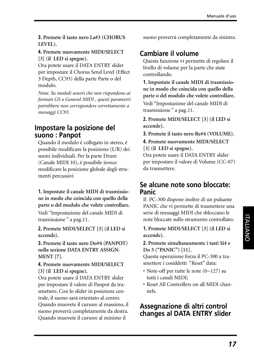 Roland PC-300 owner manual Impostare la posizione del suono Panpot, Cambiare il volume, Se alcune note sono bloccate Panic 