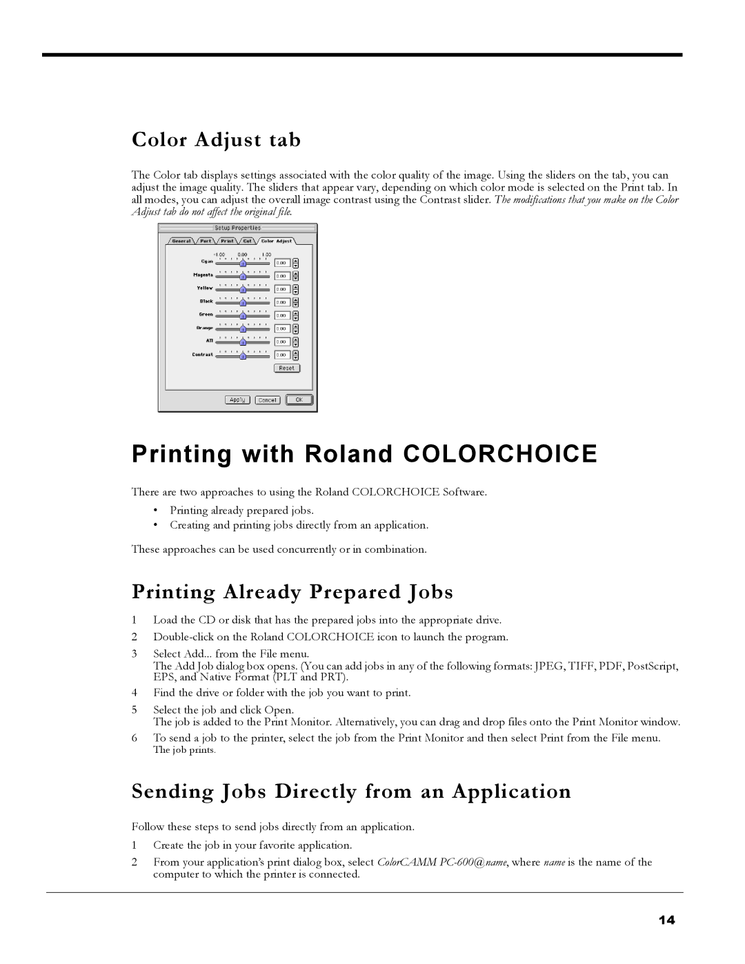 Roland PC-600 operation manual Printing with Roland Colorchoice, Color Adjust tab, Printing Already Prepared Jobs 