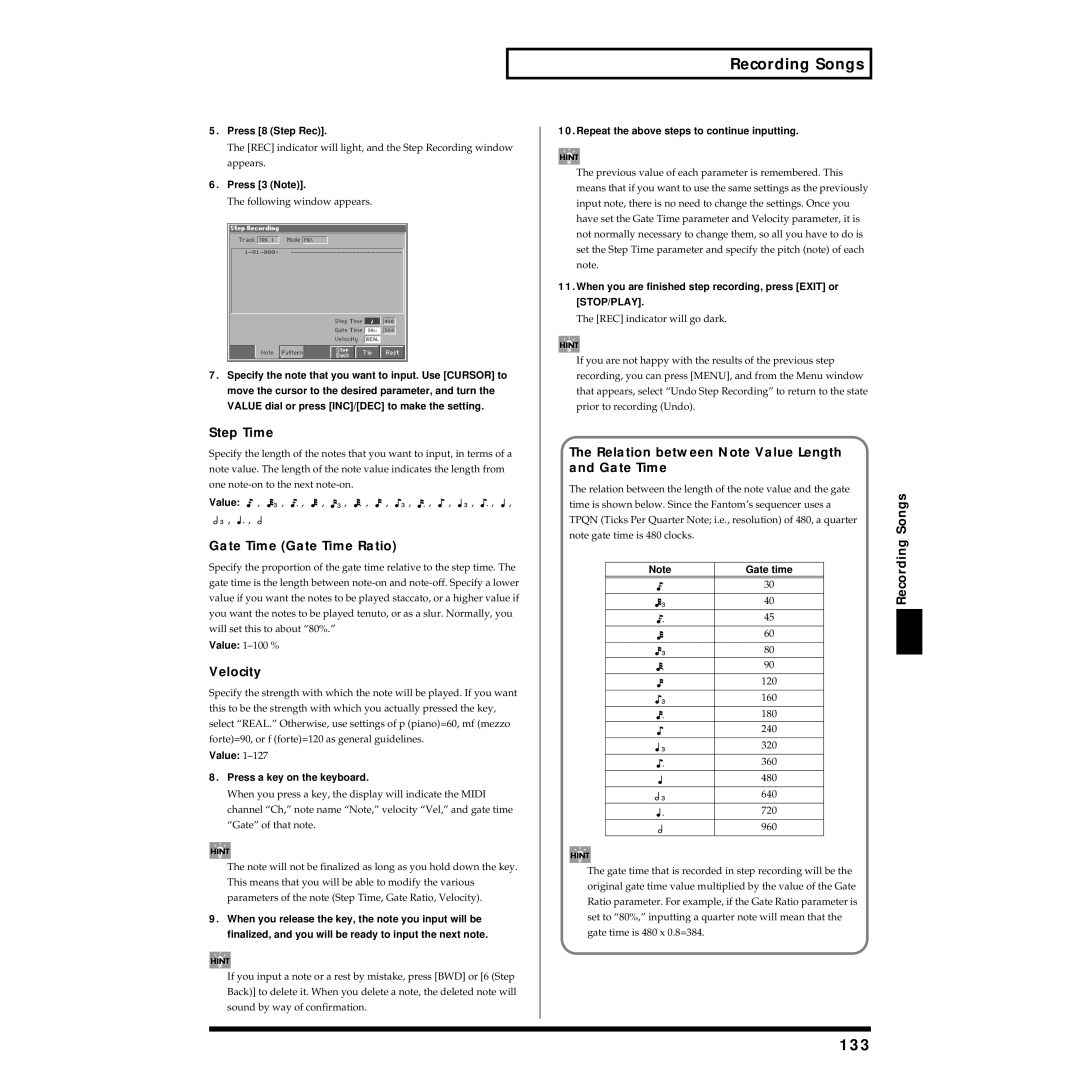 Roland Piano 133, Step Time, Gate Time Gate Time Ratio, Velocity, Relation between Note Value Length and Gate Time 