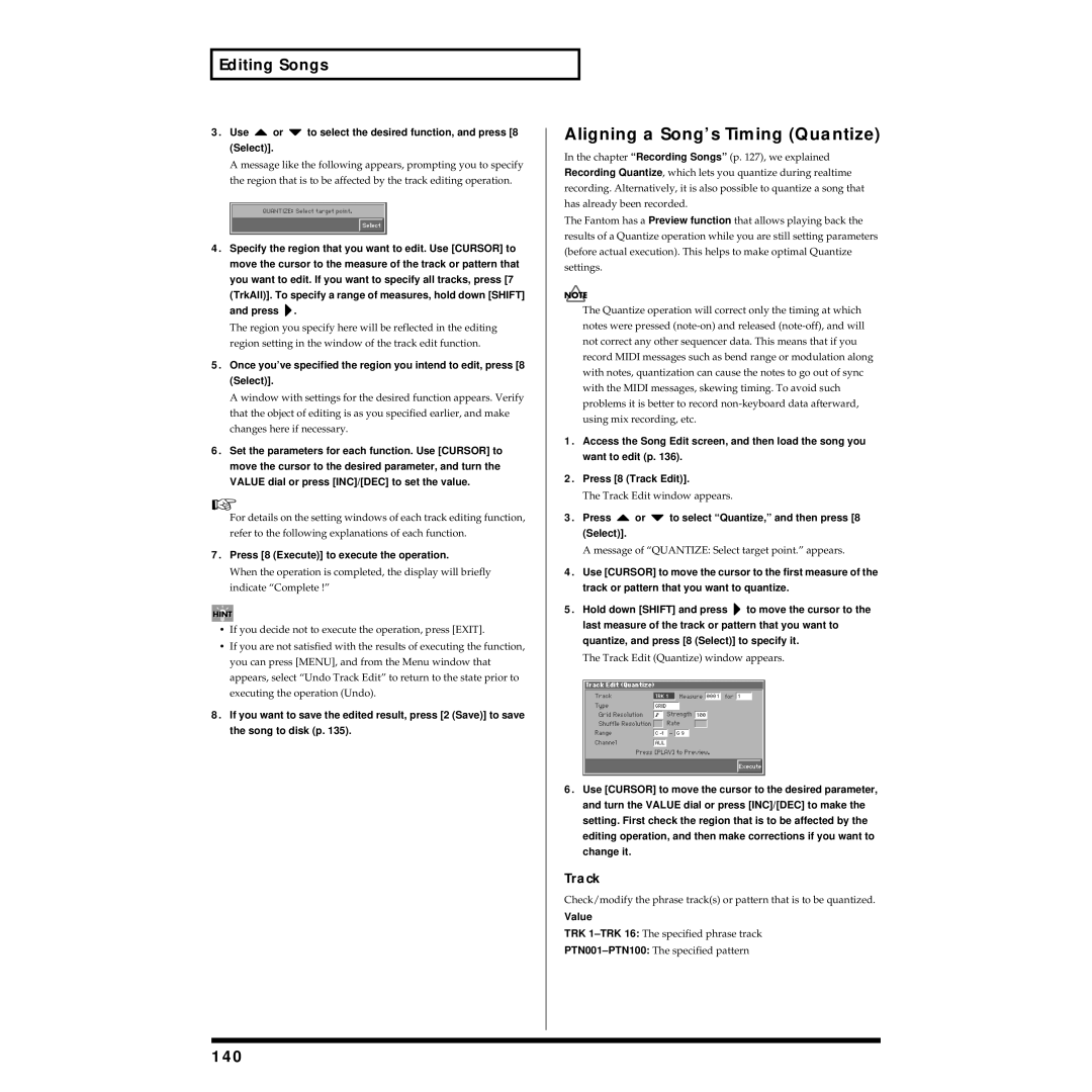 Roland Piano owner manual Aligning a Song’s Timing Quantize, 140, Use or to select the desired function, and press 8 Select 