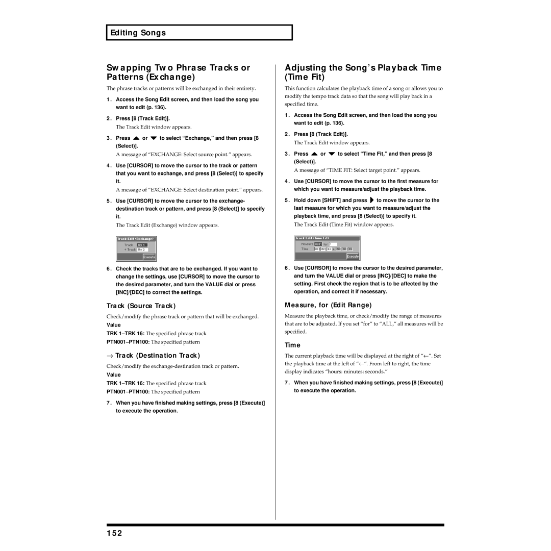 Roland Piano owner manual Swapping Two Phrase Tracks or Patterns Exchange, Adjusting the Song’s Playback Time Time Fit, 152 