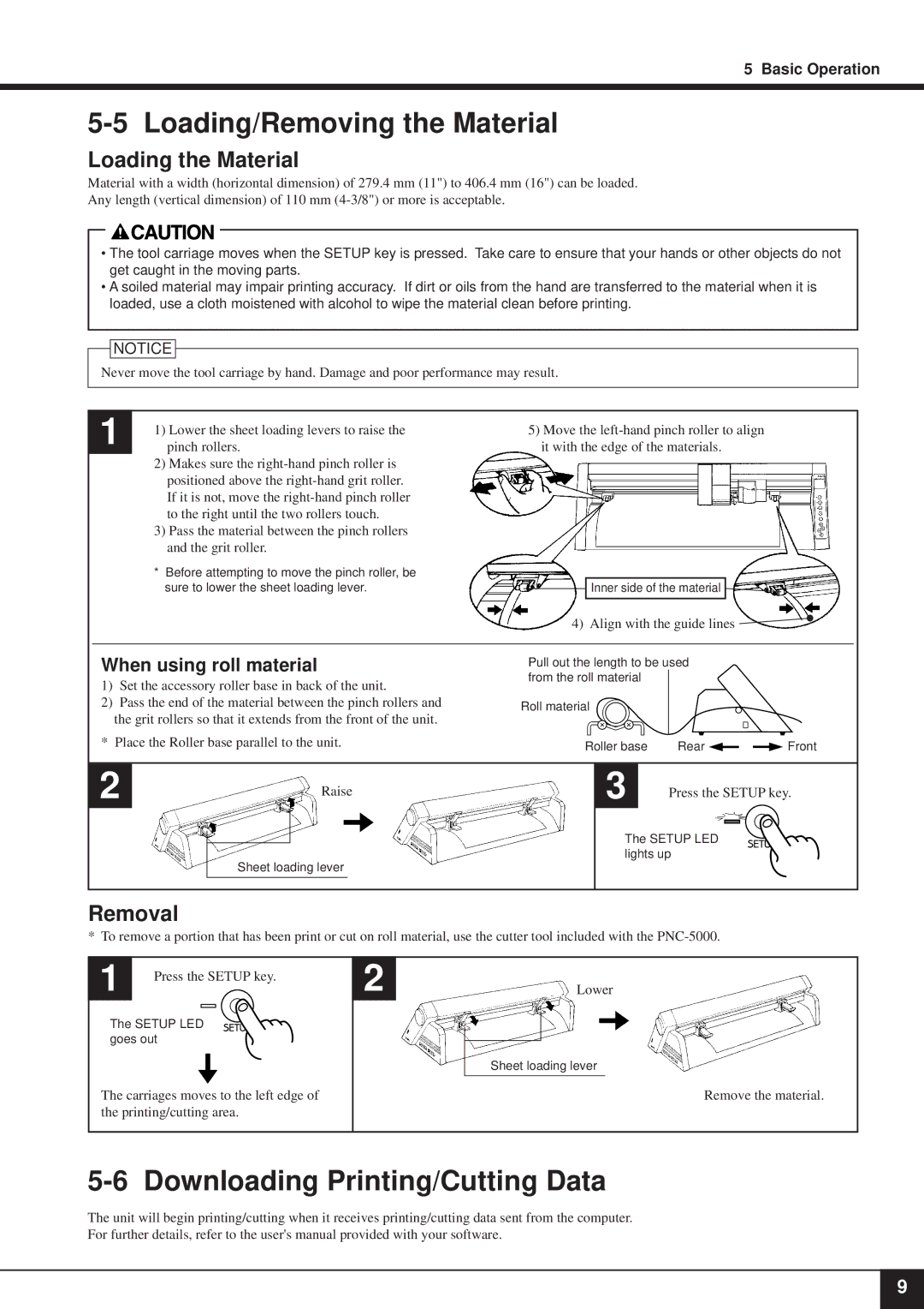 Roland PNC-5000 user manual Loading/Removing the Material, Downloading Printing/Cutting Data, When using roll material 