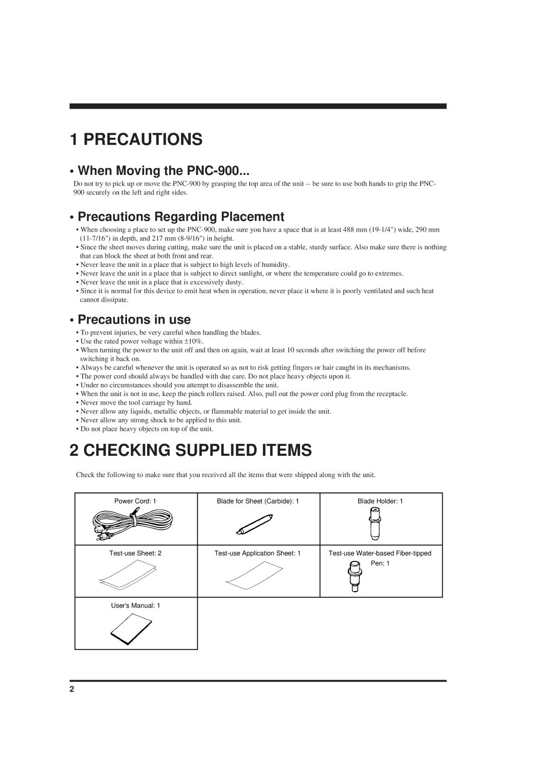 Roland Checking Supplied Items, When Moving the PNC-900, Precautions Regarding Placement, Precautions in use 