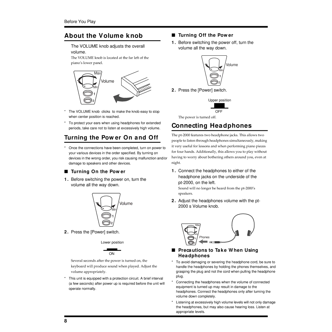 Roland pt-2000 owner manual About the Volume knob, Connecting Headphones, Turning Off the Power, Turning On the Power 