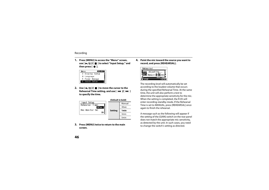 Roland R-05 warranty Press Menu to access the Menu screen, Use, Record, and press Rehearsal, To specify the time, Screen 