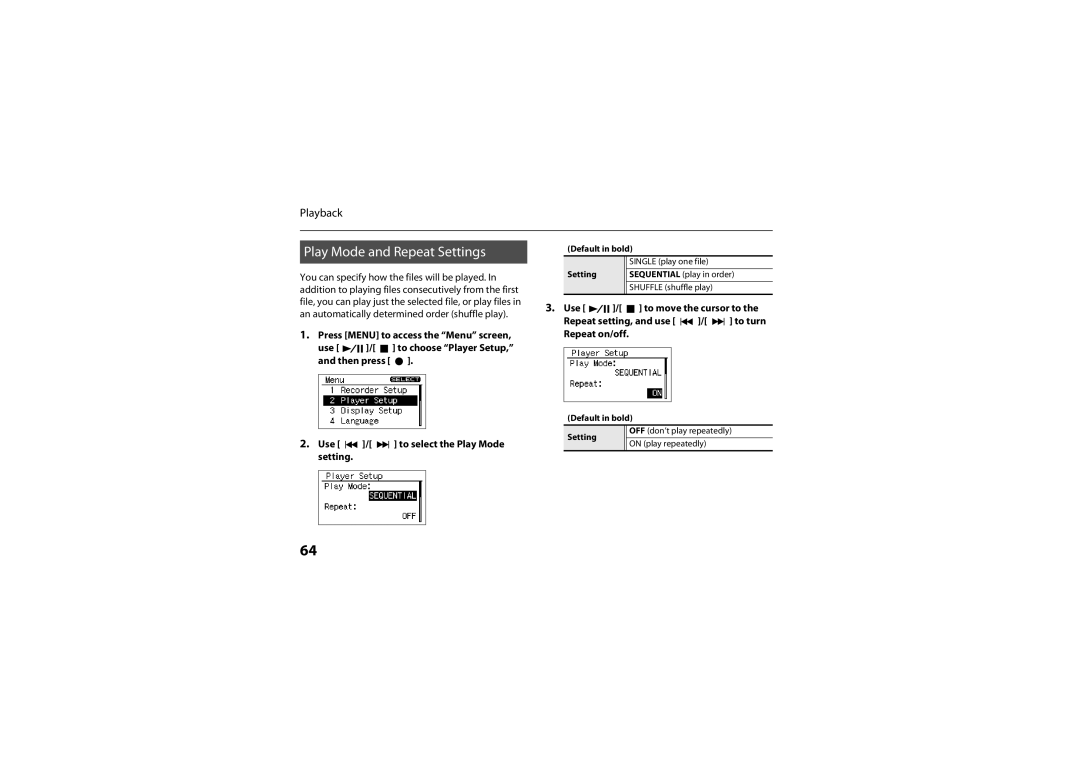 Roland R-05 warranty You can specify how the files will be played, An automatically determined order shuffle play 