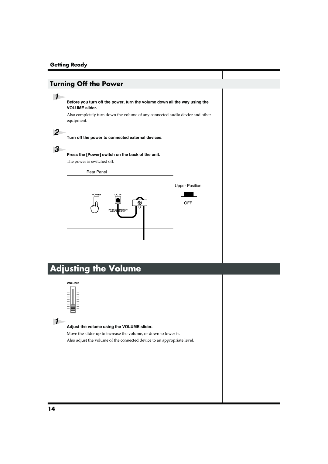 Roland RD-300SX owner manual Adjusting the Volume, Turning Off the Power, Getting Ready, VOLUME slider 